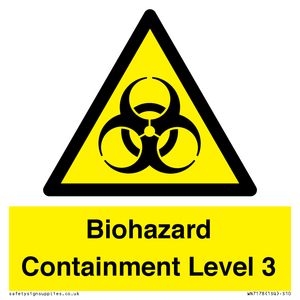 Biohazard  Containment Level 3